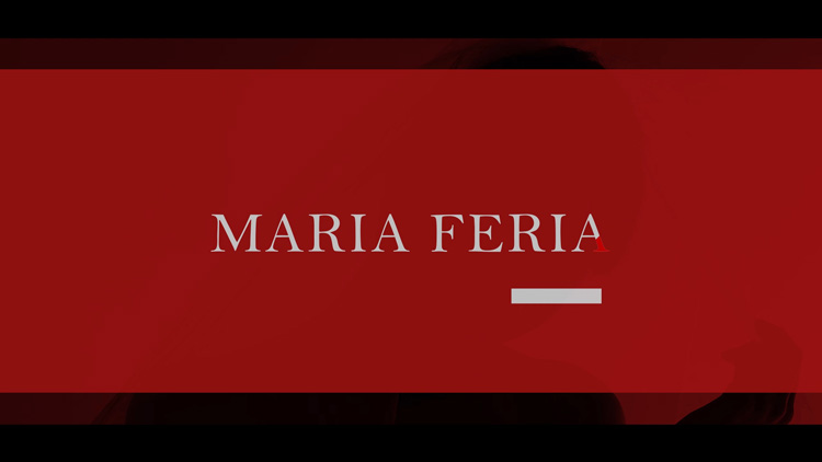 MARIA FERIA ブランド・コンセプトムービー